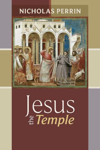 Cover image for Jesus the Temple