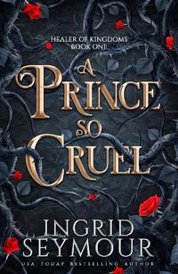 Cover image for A Prince So Cruel
