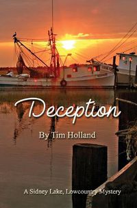 Cover image for Deception: A Sidney Lake Lowcountry Mystery