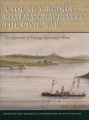 Cover image for A YOUNG VIRGINIA BOATMAN NAVIGATES THE CIVIL WAR