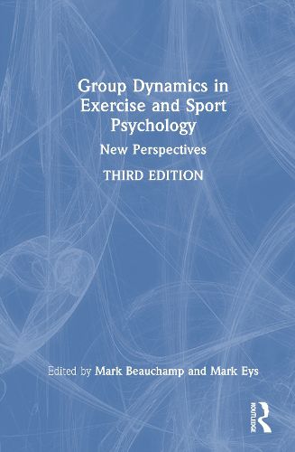 Cover image for Group Dynamics in Exercise and Sport Psychology
