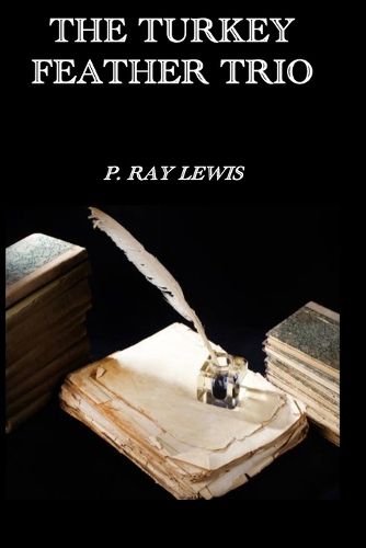 Cover image for The Turkey Feather Trio