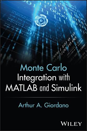 Cover image for Monte Carlo Integration with MATLAB and Simulink