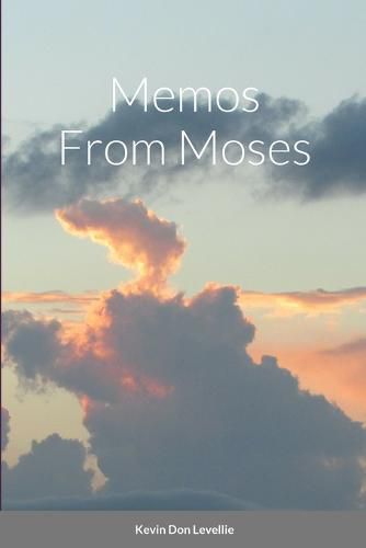 Cover image for Memos From Moses