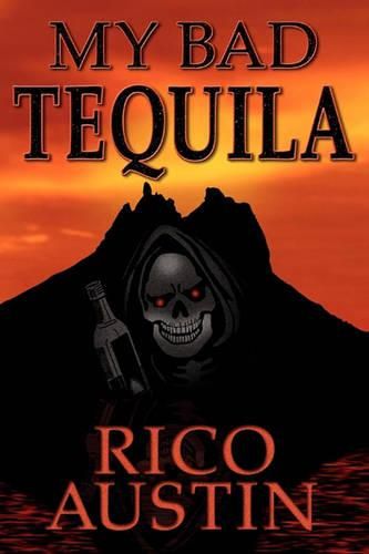 Cover image for My Bad Tequila