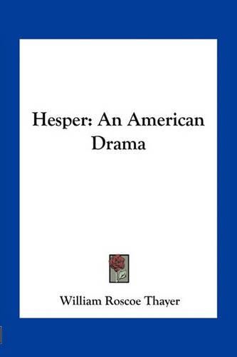 Hesper: An American Drama