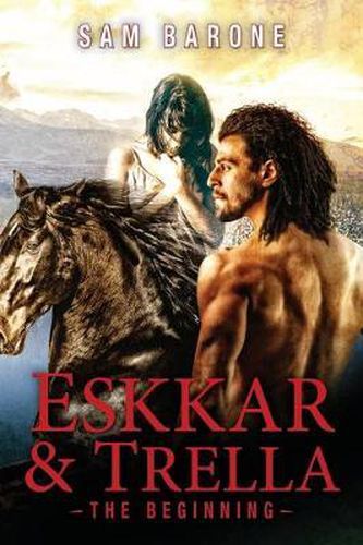 Cover image for Eskkar & Trella - The Beginning