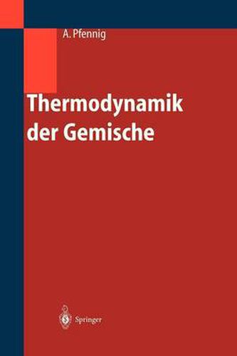 Cover image for Thermodynamik der Gemische