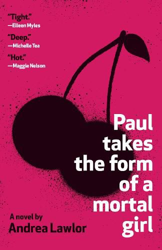 Cover image for Paul Takes the Form of a Mortal Girl