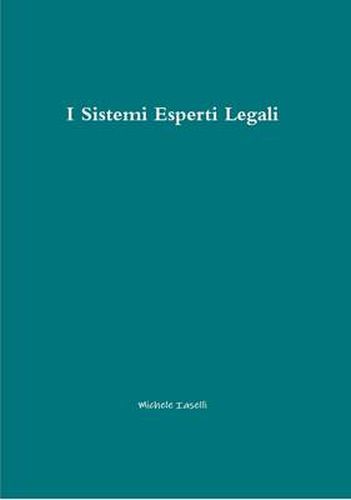 Cover image for I Sistemi Esperti Legali