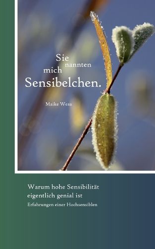 Cover image for Sie nannten mich Sensibelchen