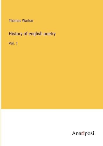 Cover image for History of english poetry