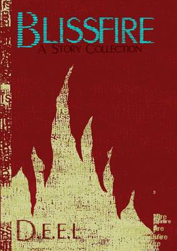 Cover image for Blissfire: A Story Collection