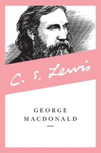Cover image for George MacDonald: An Anthology