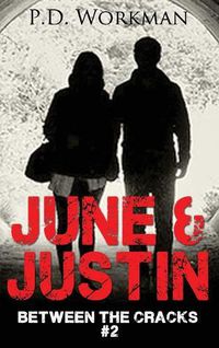 Cover image for June & Justin, Between the Cracks #2