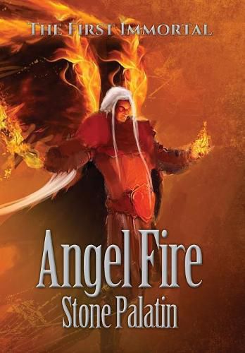 Cover image for The First Immortal: Angel Fire