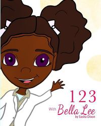 Cover image for 123 With Bella Lee