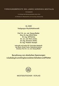 Cover image for Berechnung Von Elastischen Spannungen in Beliebig Krummlinig Berandeten Scheiben Und Platten