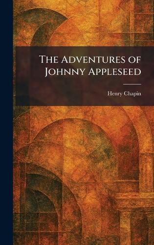 Cover image for The Adventures of Johnny Appleseed