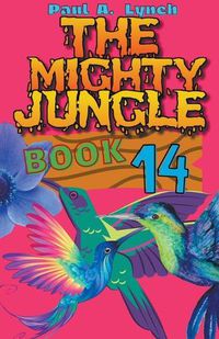 Cover image for The Mighty Jungle