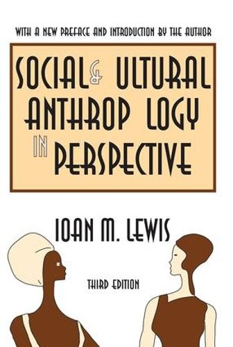 Cover image for Social and Cultural Anthropology in Perspective: Their Relevance in the Modern World