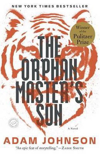 The Orphan Master's Son: A Novel