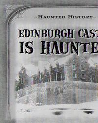 Cover image for Edinburgh Castle Is Haunted!