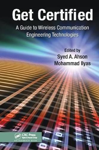 Cover image for Get Certified: A Guide to Wireless Communication Engineering Technologies