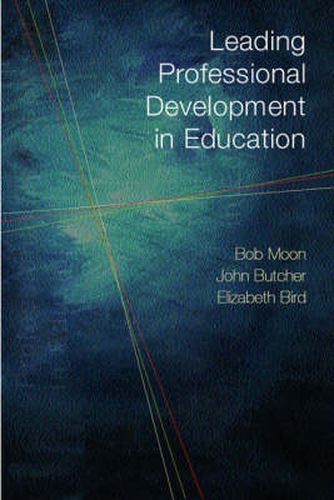 Cover image for Leading Professional Development in Education OU Reader