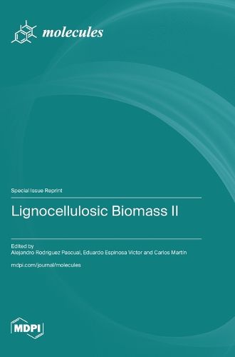 Lignocellulosic Biomass II