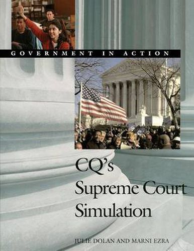 Cover image for CQ's Supreme Court Simulation: Government in Action