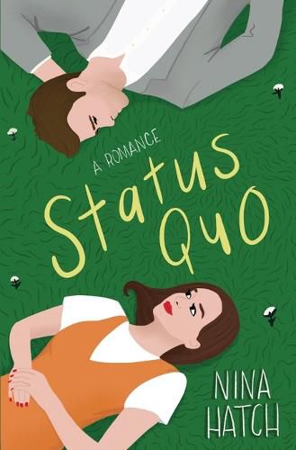 Cover image for Status Quo: An Opposites Attract Romance