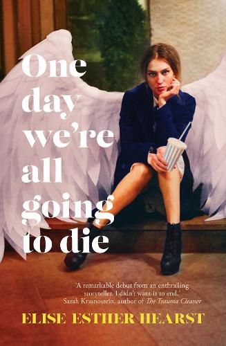 Cover image for One Day We're All Going to Die