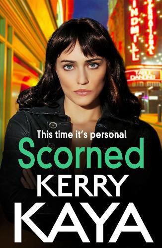 Cover image for Scorned: A shocking, page-turning gangland crime thriller from Kerry Kaya