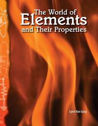 Cover image for The World of Elements and Their Properties