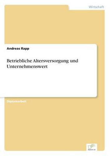 Cover image for Betriebliche Altersversorgung und Unternehmenswert
