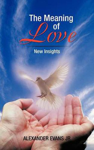 Cover image for The Meaning of Love: New Insights