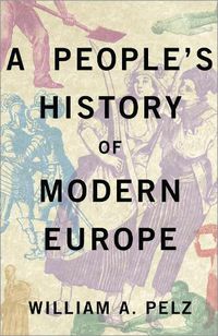 Cover image for A People's History of Modern Europe