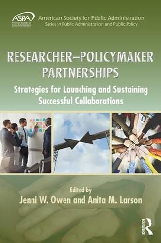 Cover image for Researcher-Policymaker Partnerships: Strategies for Launching and Sustaining Successful Collaborations