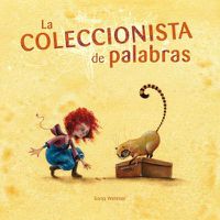 Cover image for La coleccionista de palabras (The Word Collector)