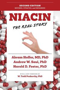 Cover image for Niacin: The Real Story (2nd Edition)