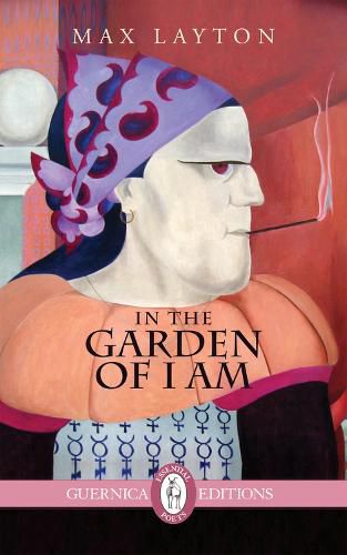 Cover image for In the Garden of I Am