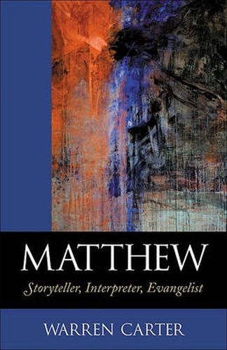 Cover image for Matthew - Storyteller, Interpreter, Evangelist