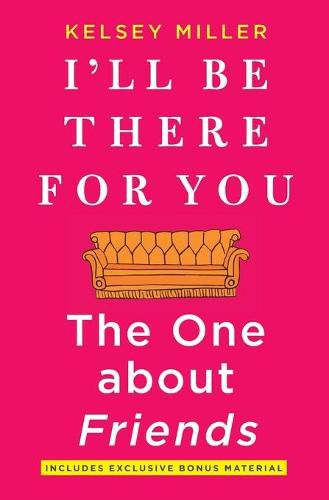 Cover image for I'll Be There for You: The One about Friends