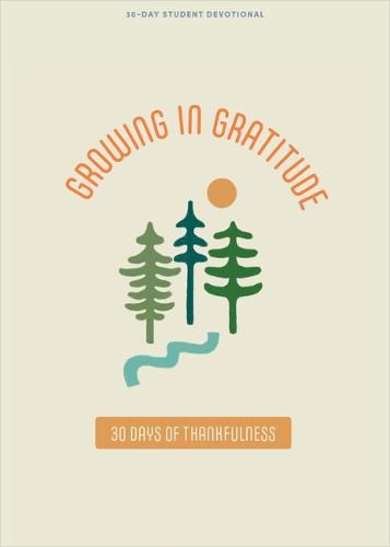 Cover image for Growing In Gratitude Teen Devotional