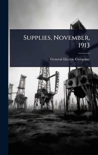 Cover image for Supplies, November, 1913