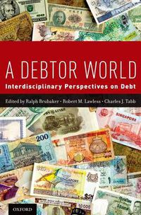 Cover image for A Debtor World: Interdisciplinary Perspectives on Debt