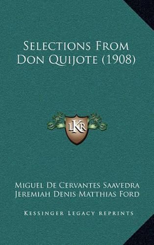 Selections from Don Quijote (1908)