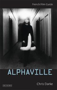 Cover image for Alphaville: French Film Guide