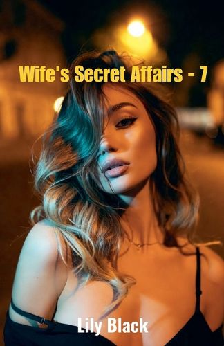 Cover image for Wife's Secret Affairs - 7
